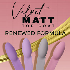 Velvet • Matt top coat